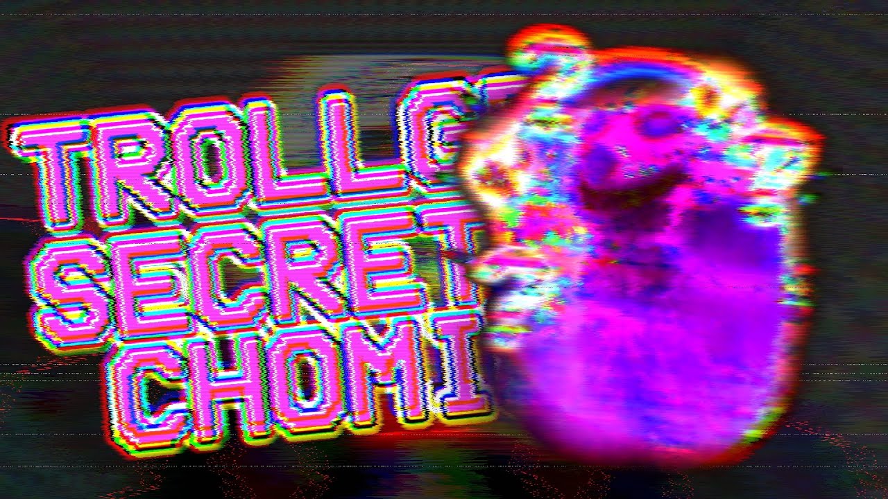 Trollge Secret Chomik: FULLY LEGIT