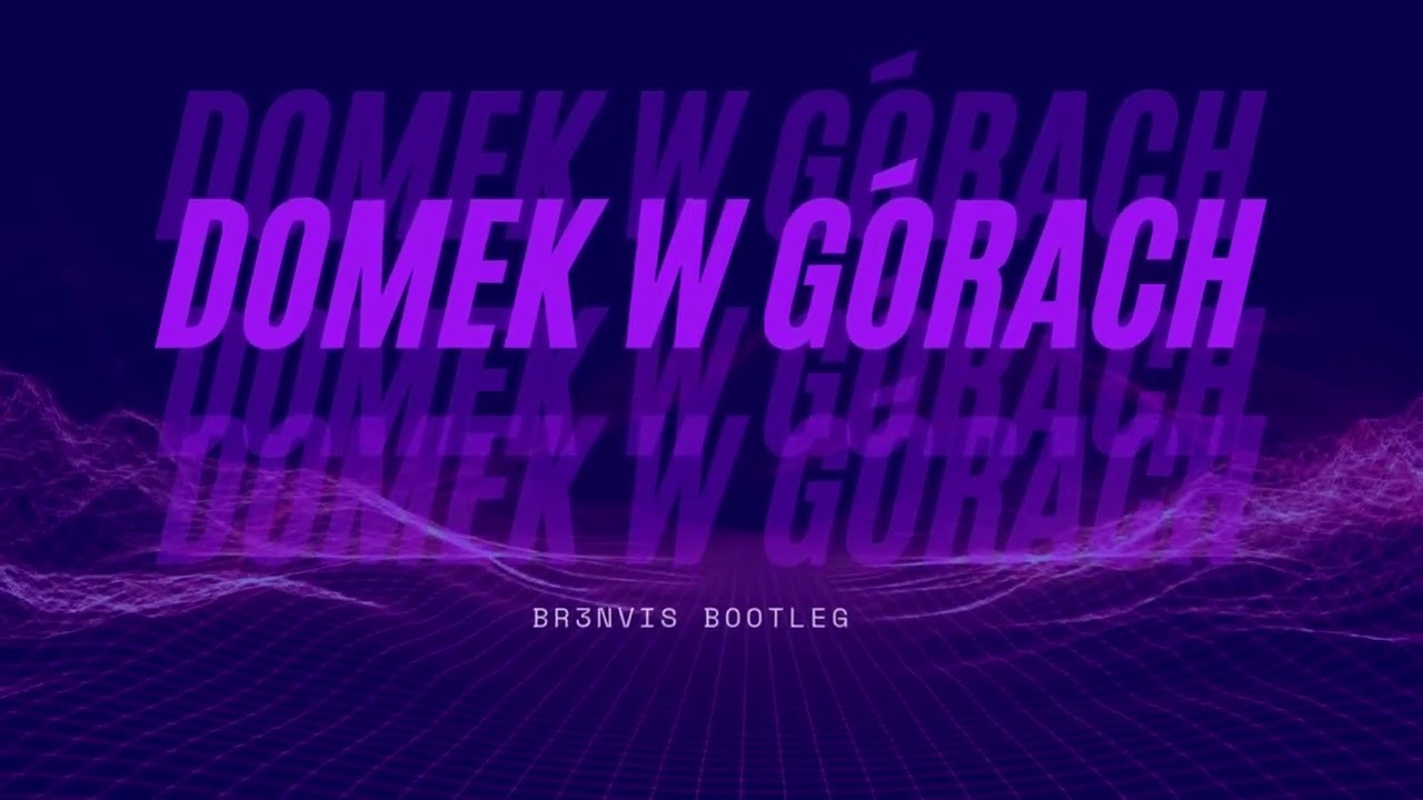 Wrzecion ft. Ola Kędra - DOMEK W GÓRACH (BR3NVIS Bootleg)