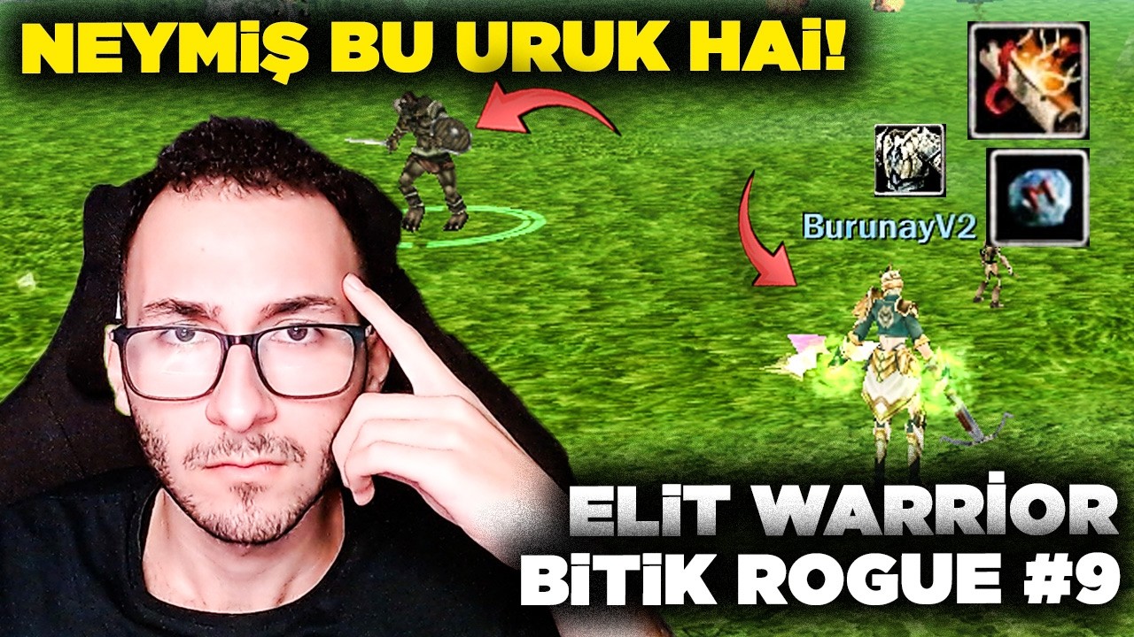 NEYMİŞ BU URUK AİLESİ ! | ELİT WARRİOR BİTİK ROGUE #9 | Knight Online