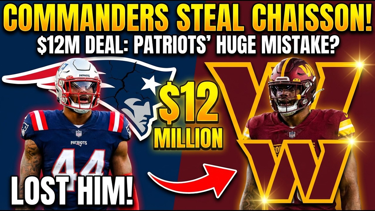 Commanders Steal K'Lavon Chaisson from Patriots in $12M Deal