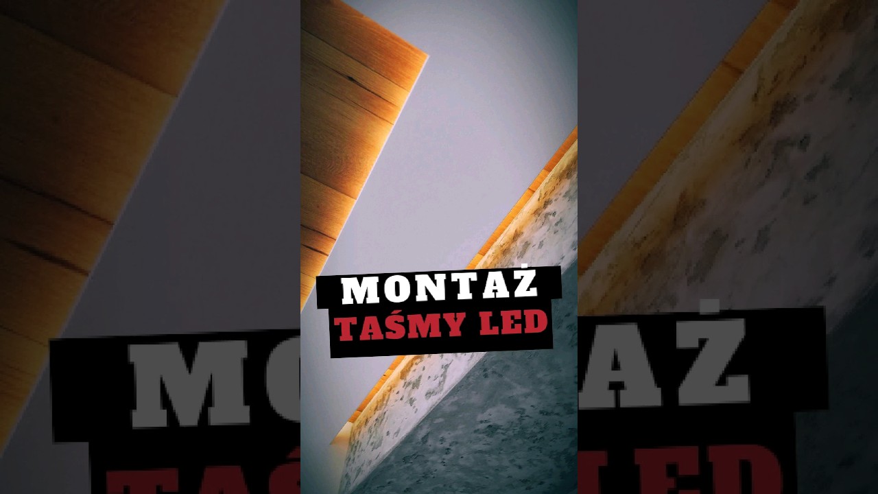 Montaż taśmy LED✌️