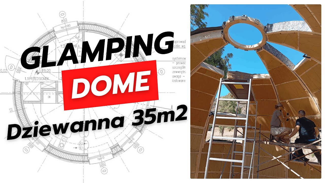 GLAMPING DOME 35M2