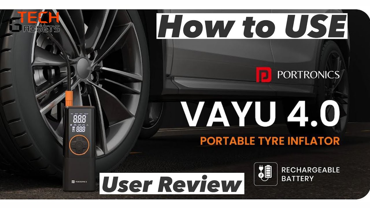 How to use | Portronics Vayu 4 Tyre Inflator | With InBuilt Battery |  USER REVIEW | Tech Gadgets