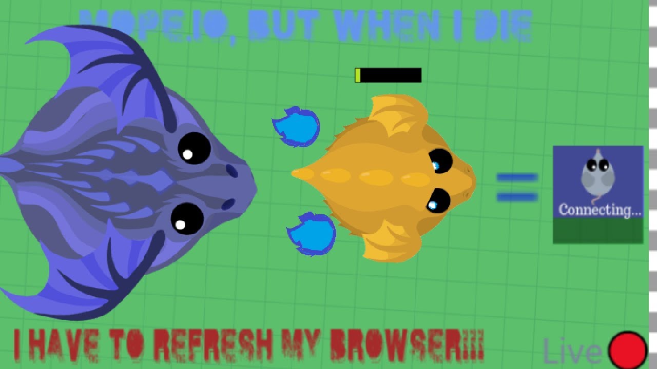 Mope.io Takeover in Toronto 1. Whenever I die, I have to refresh my browser!!!