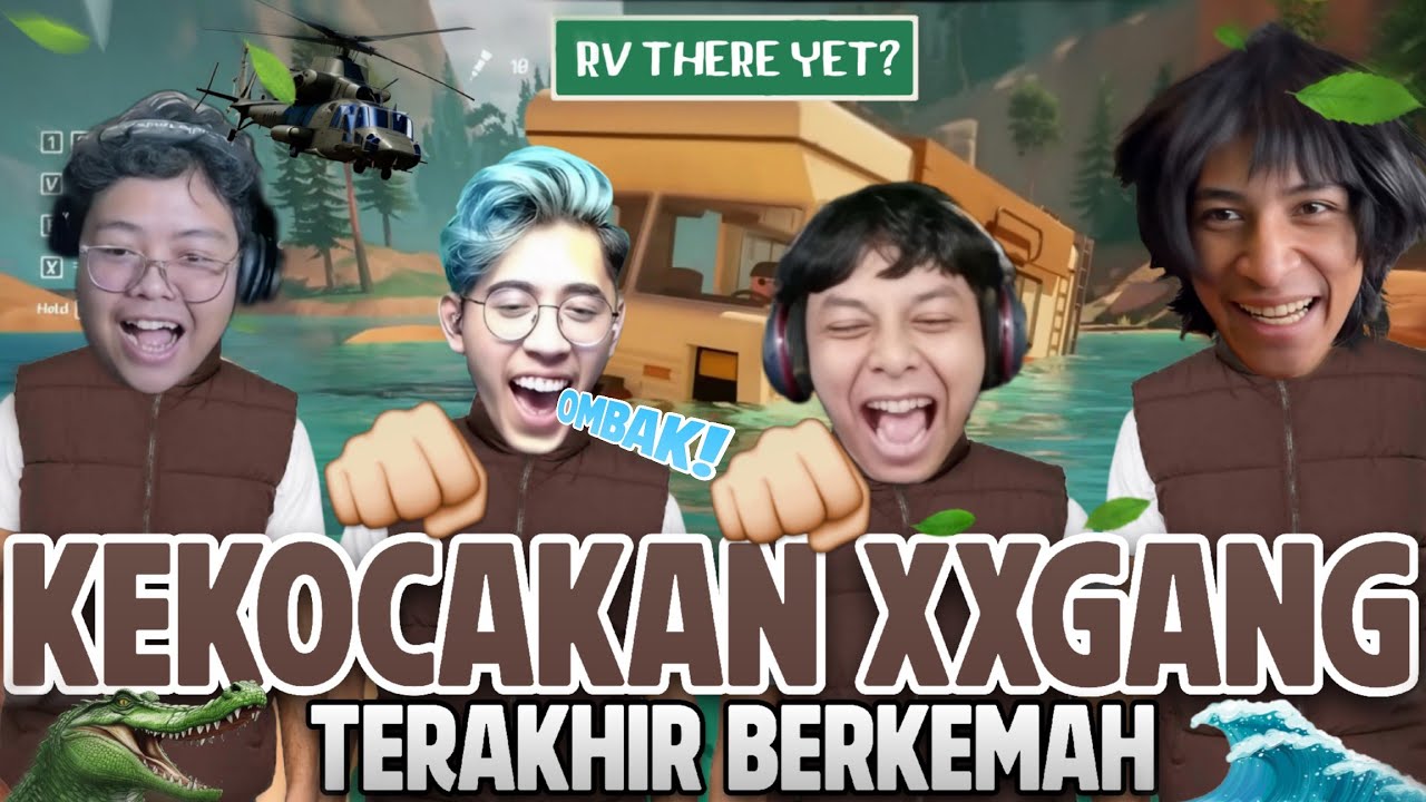 KEKOCAKAN XXGANG Terakhir Berkemah - Rv There Yet?