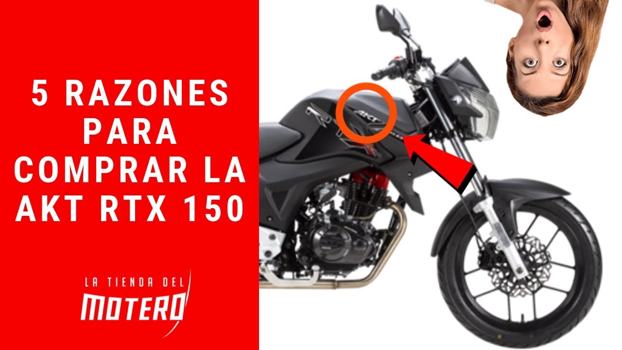 AKT RTX 150  5 RAZONES PARA COMPRARLA 😎 PEQUEÑA PERO POTENTE
