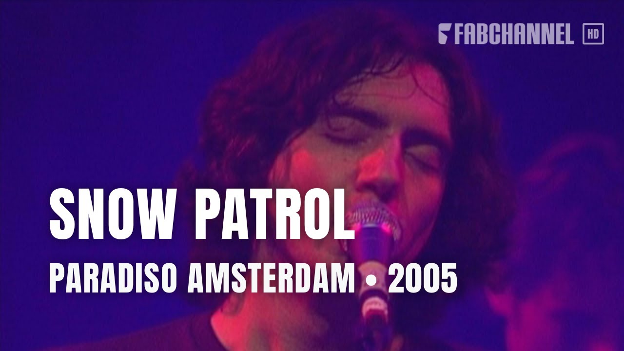 Snow Patrol - Full Concert | Live at Paradiso Amsterdam 2005