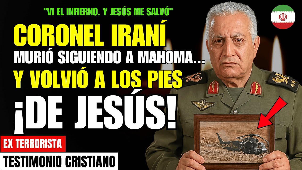 Coronel iraní Ve el Infierno y Es Rescatado por Jesús - TESTIMONIO CRISTIANO