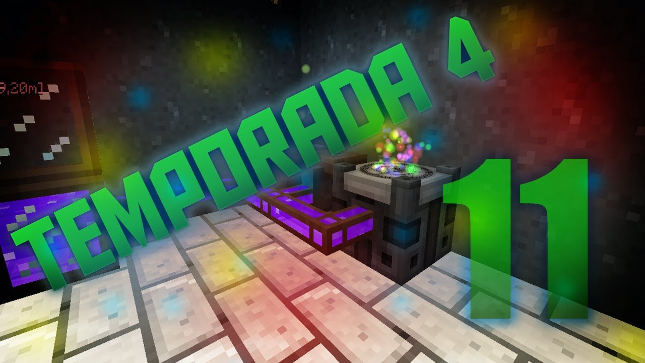 MINECRAFT Temporada 4 - Episodio 11 - Mods Serie