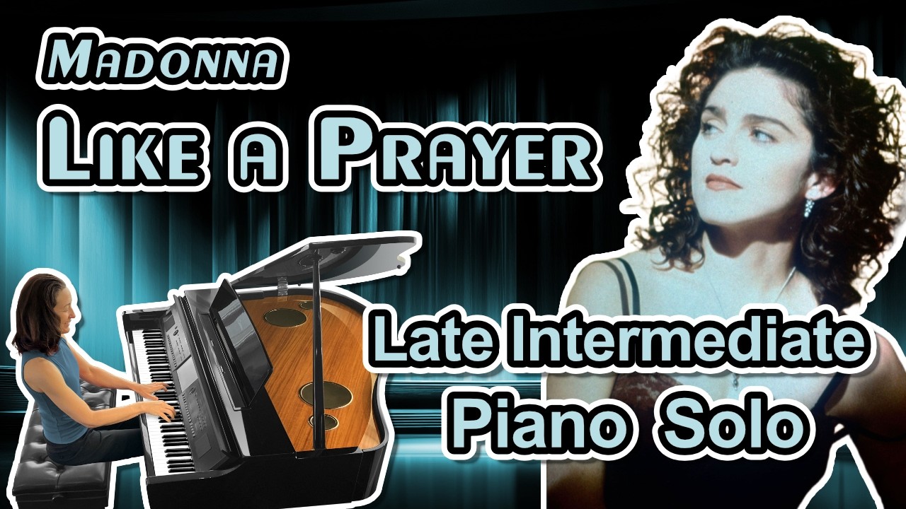 Like a Prayer (Madonna) - Piano Solo