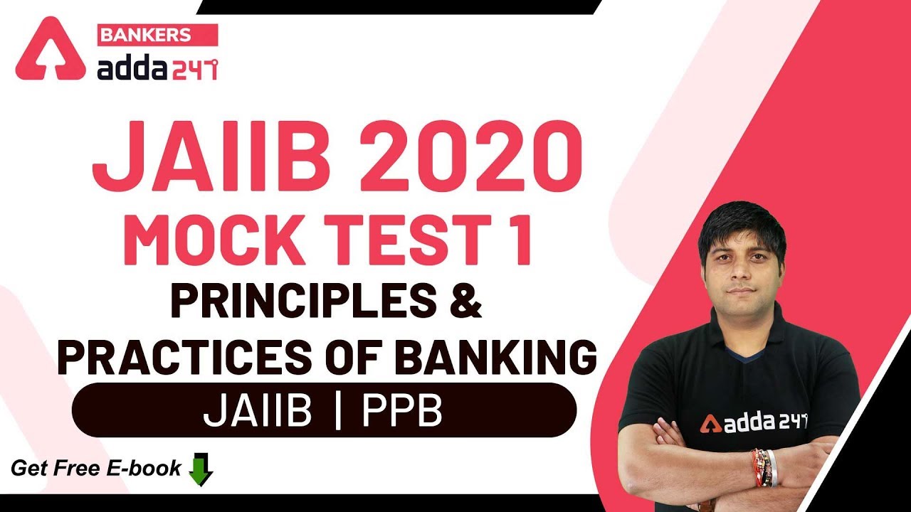 JAIIB 2020 Mock Test 1 | Principles & Practices of Banking | JAIIB Adda247