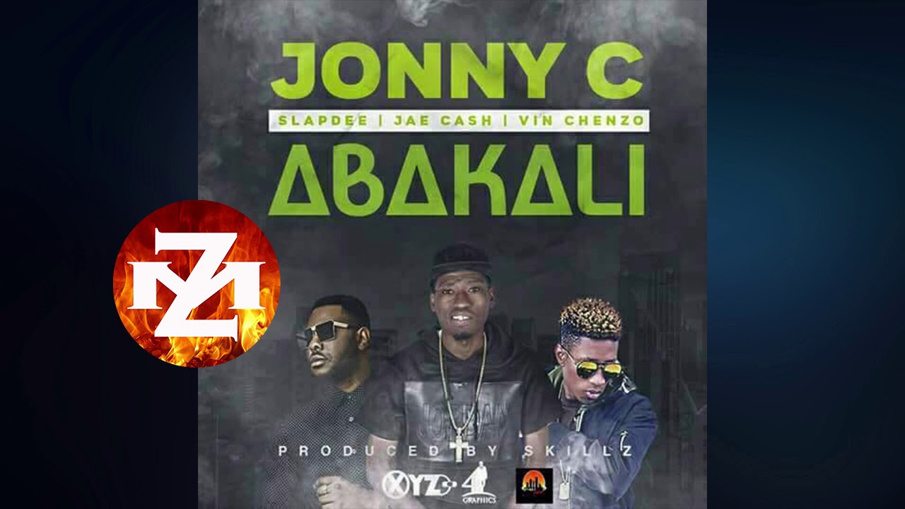JONNY C Ft SLAPDEE x VIN CHENZO x JAE CASH - ABAKALI (Audio) |ZEDMUSIC| ZAMBIAN MUSIC 2018