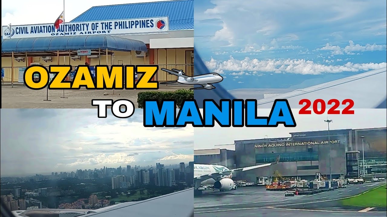 Ozamiz to Manila Plane Trip | 2022