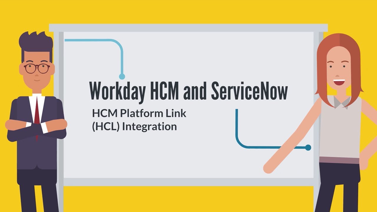 Integrate Workday HCM and ServiceNow