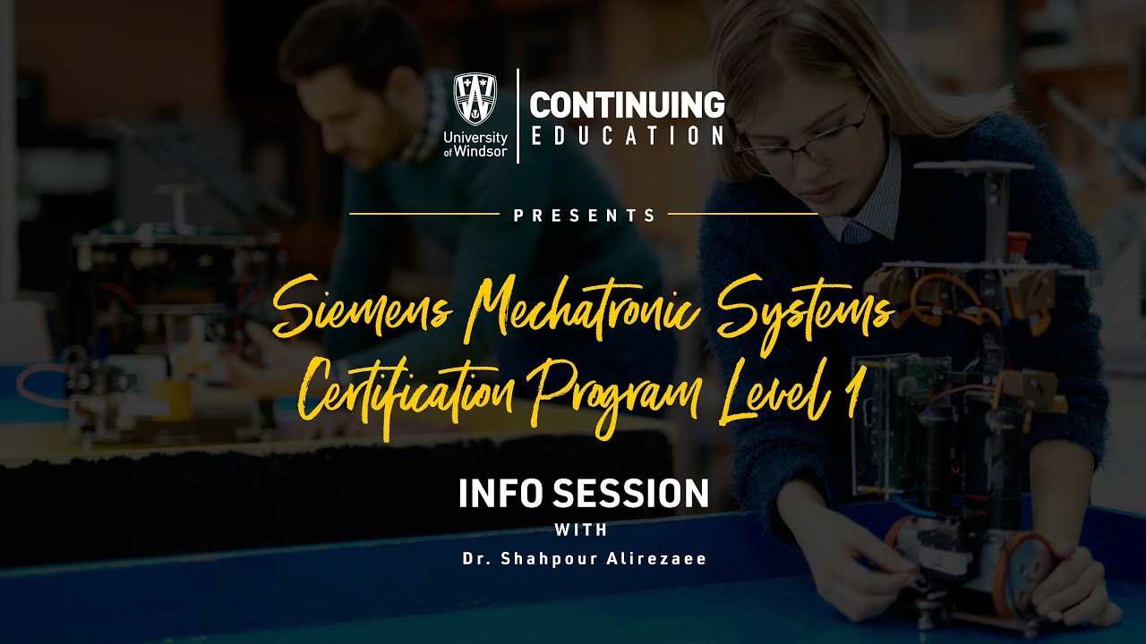 Siemens Mechatronic Systems Certification Program Level 1 Info Session