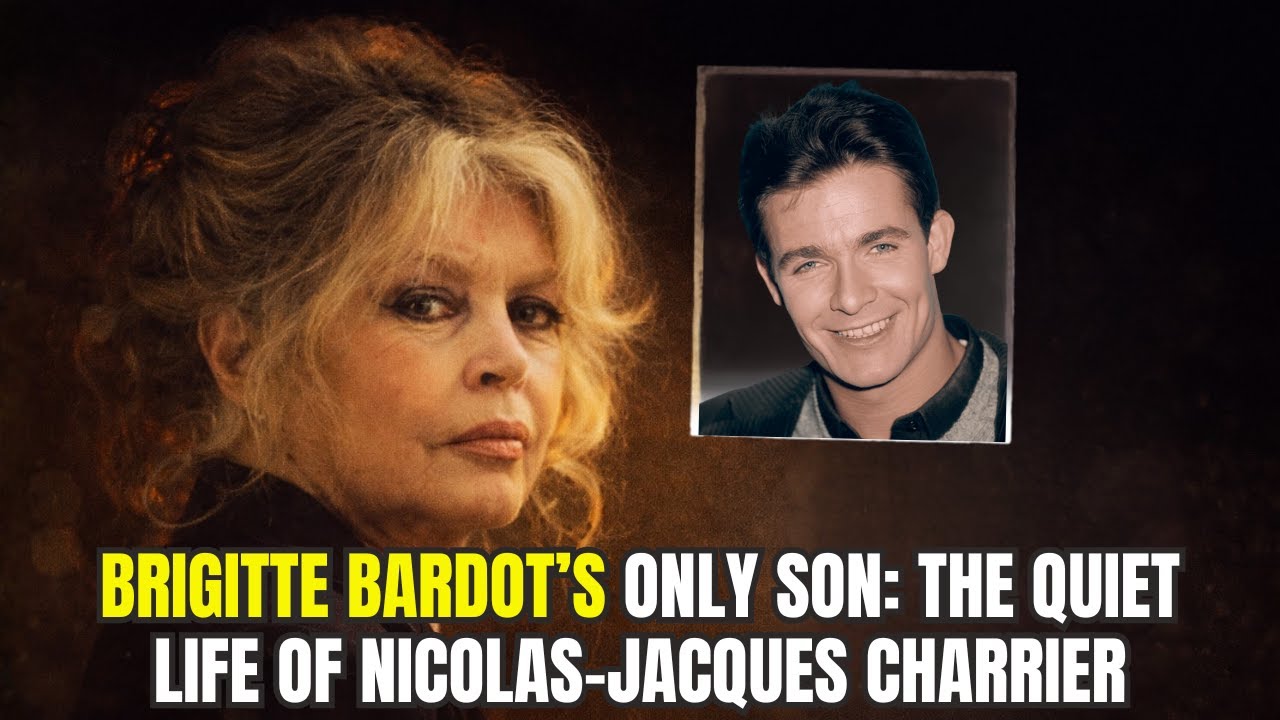 Brigitte Bardot’s Only Son: The Quiet Life of Nicolas-Jacques Charrier
