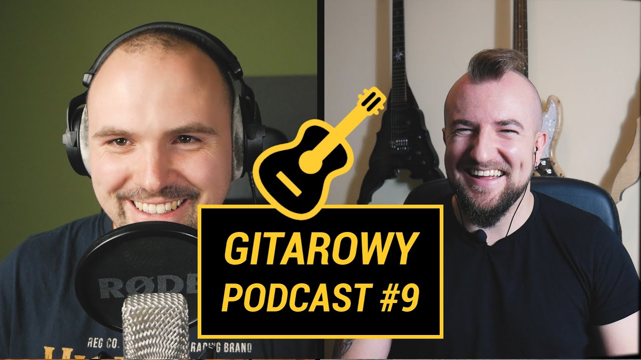 @egitarzystaTV - Droga do gitarowej doskonałości - Gitarowy Podcast Bazoka #9