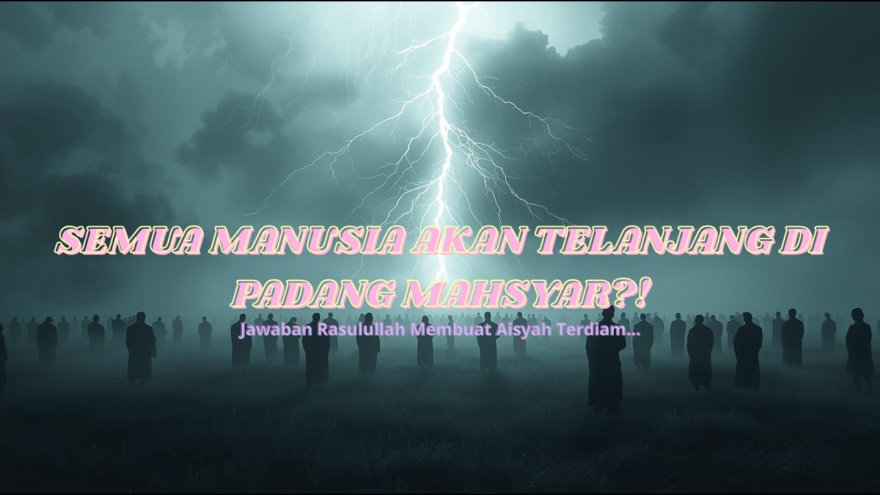 Astaghfirullah !! Inilah Kisah Ketika Aisyah Bertanya pada Rasulullah Tentang Hari Kebangkitan