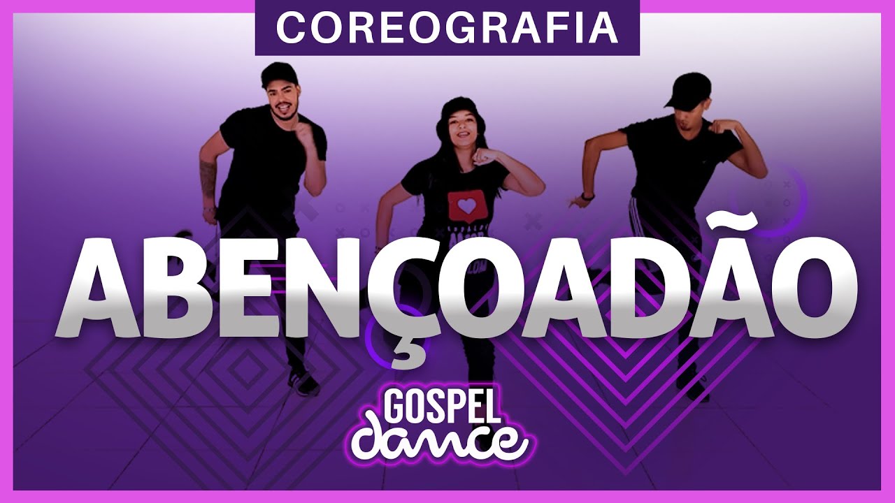 Gospel Dance - Abençoadão - Diego Atalaia & Bruninho Music