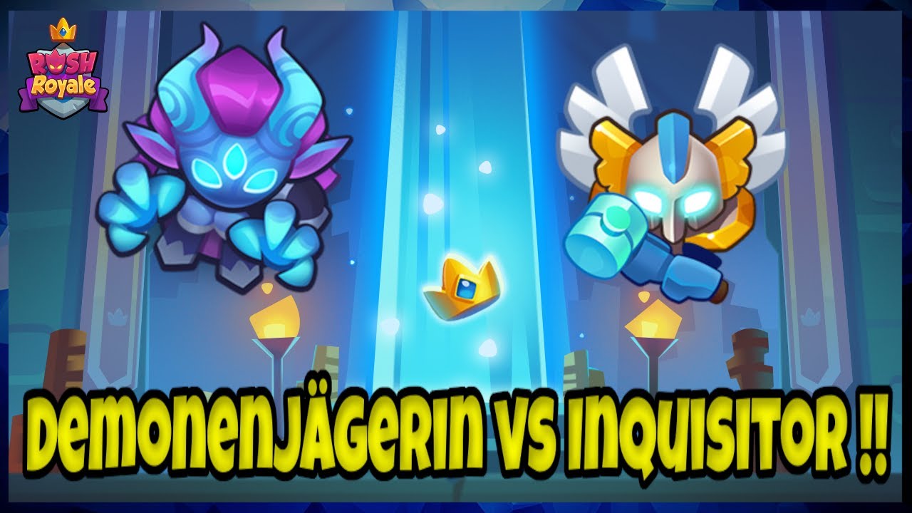 Rush Royale |Demonenjägerin vs Inquisitor | PVP Match 🔥