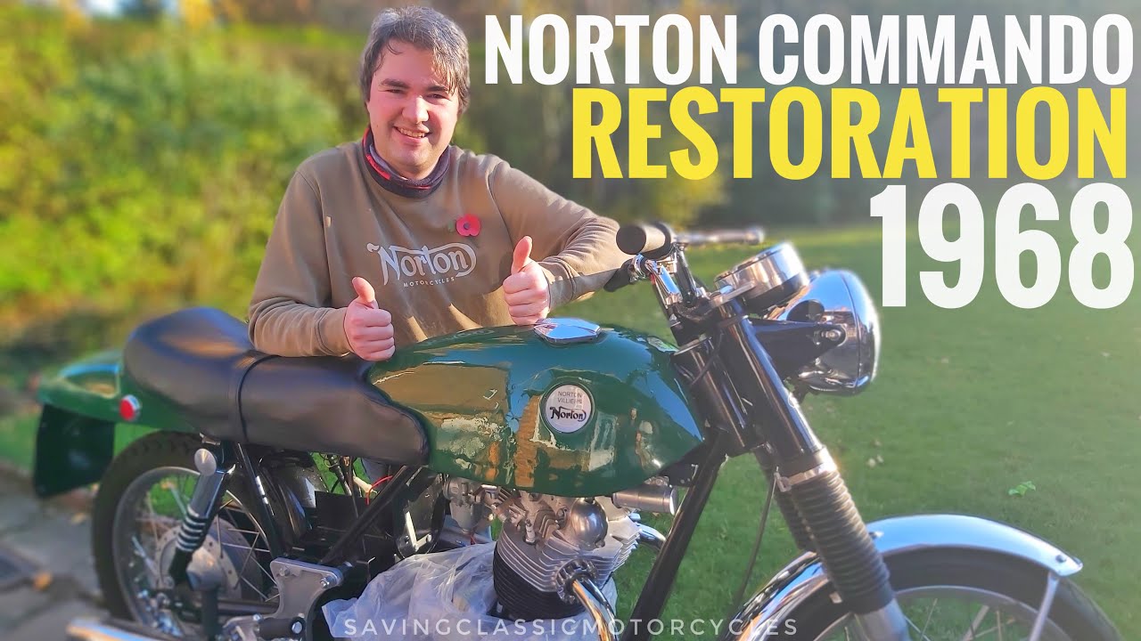 Norton Commando 1968 Restoration of a Classic Motorcycle