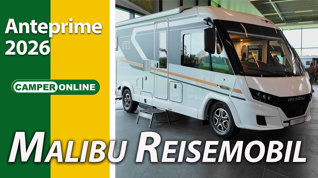 Anteprime e novità camper 2026: Malibu Reisemobil