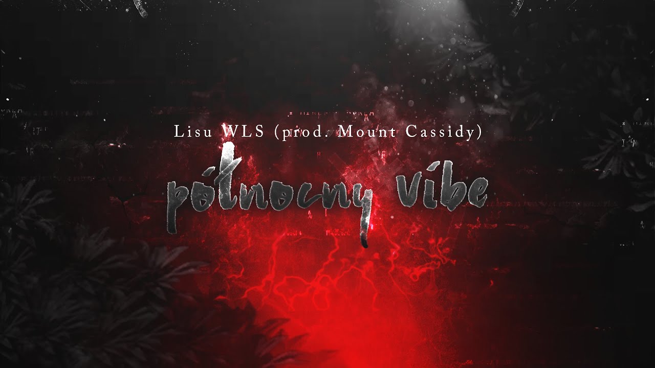 Lisu WLS (prod. Mount Cassidy) feat. DJ RODO || Północny Vibe