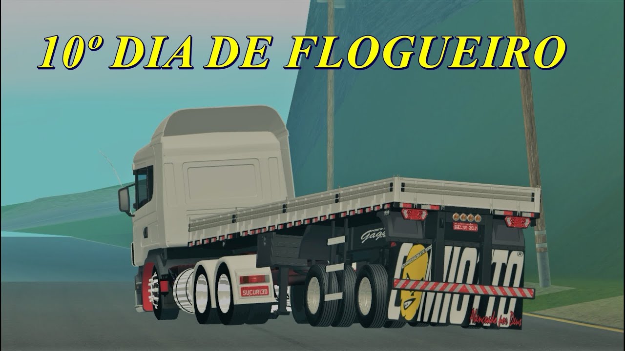 10º DIA DE FLOGUEIRO no Caminhoneiro Voando Baixo e no ELITE DO SUL