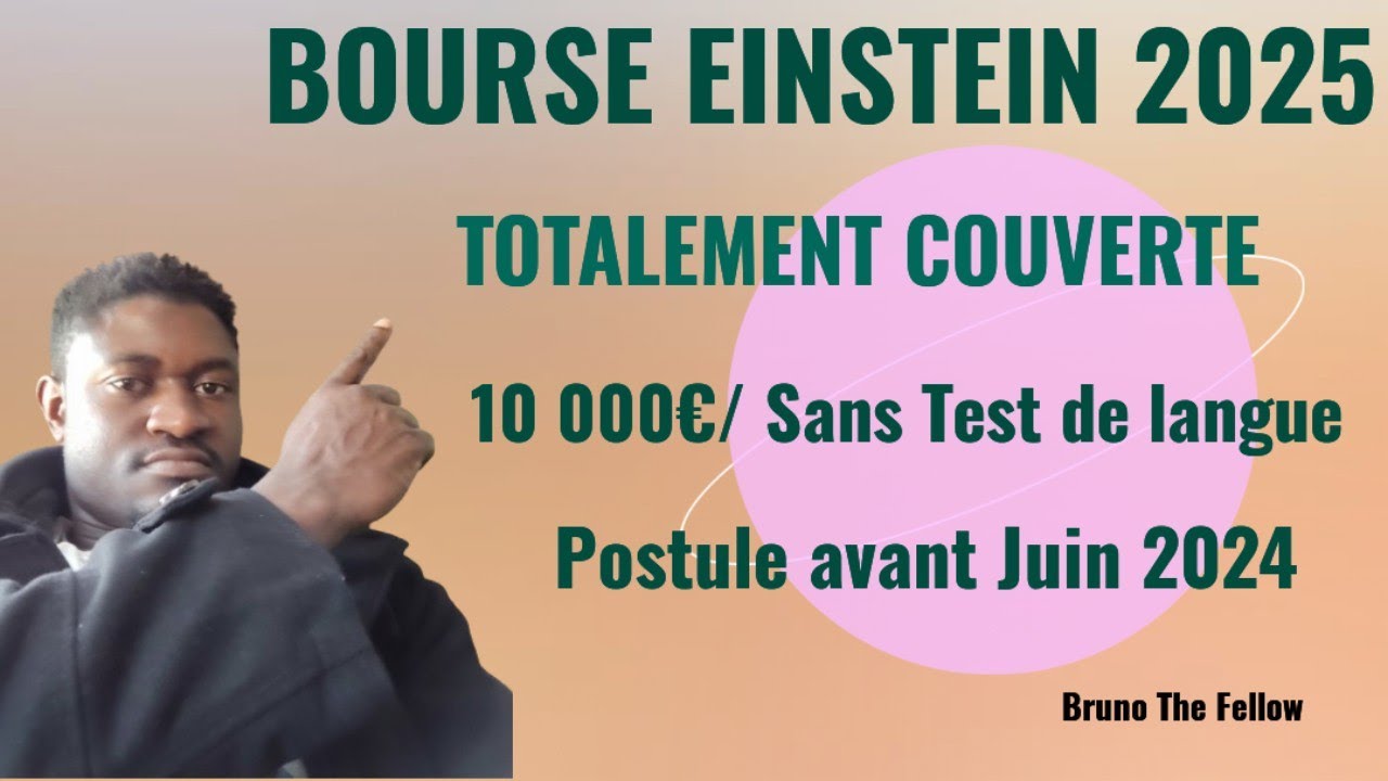 Bourse Einstein 2025 en Allemagne : Entièrement financée#BourseEinstein2025