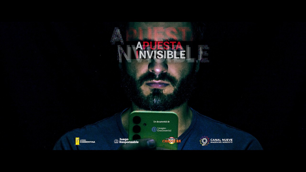 Apuesta Invisible - DOCUMENTAL
