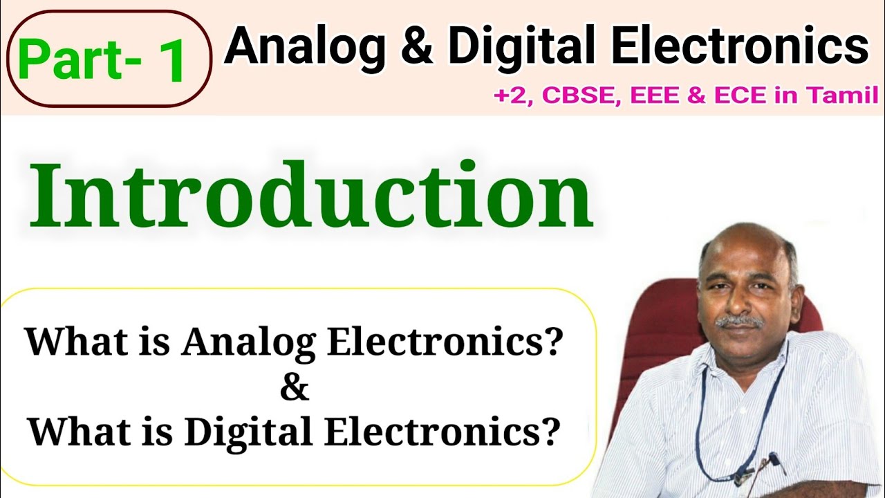 What is digital electronics in tamil |Analog and Digital Electronics Introduction