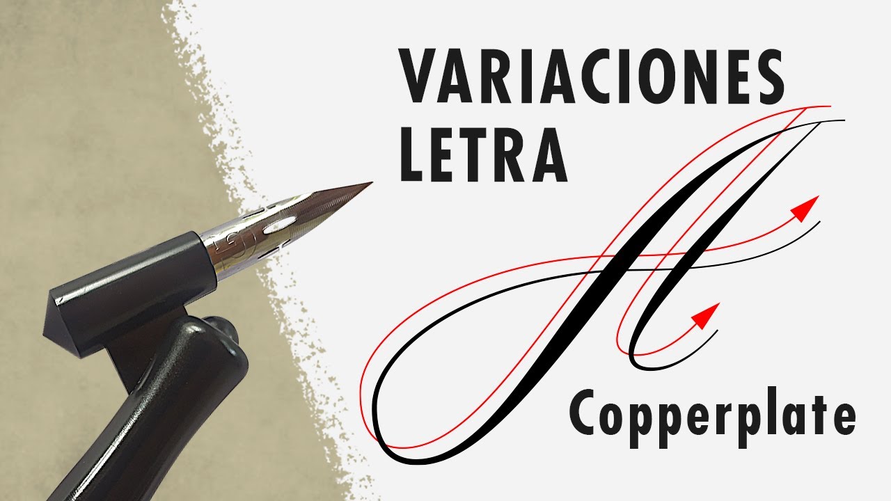 🔥 ✍ C&oacute;mo hacer LETRA A en Caligraf&iacute;a COPPERPLATE 🔥 ✍ |  Con PLUMA oblicua