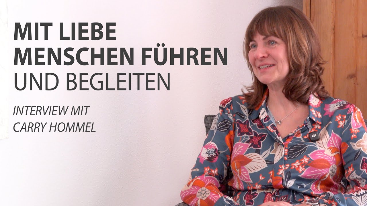 Mit Liebe Menschen führen und begleiten - Carry Hommel im Interview mit Robert Betz