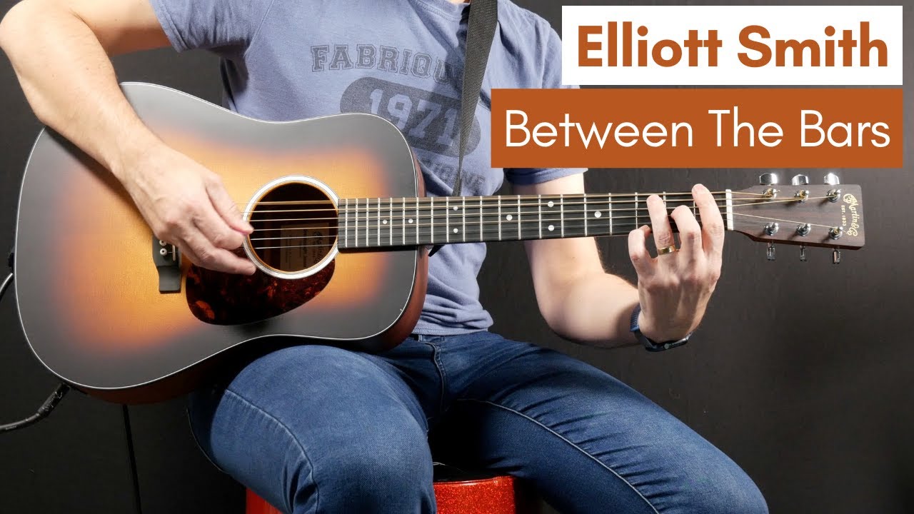 Between The Bars - Elliott Smith (Guitar Cover)