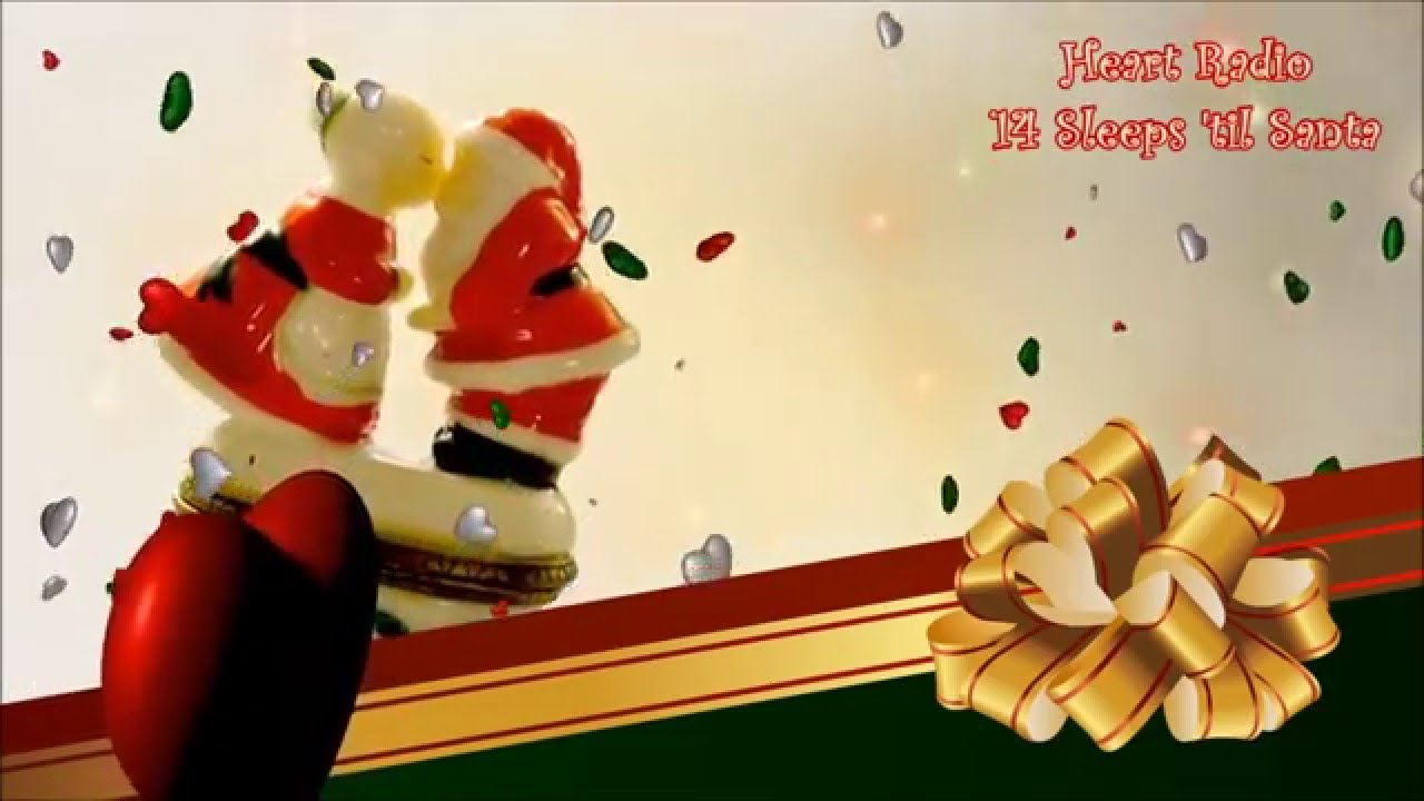 Heart Radio 14 Sleeps 'til Santa