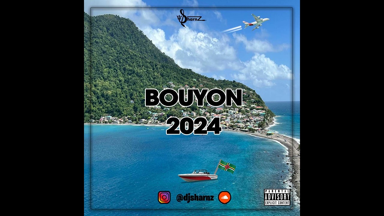 Bouyon 2024 by Dj Sharnz