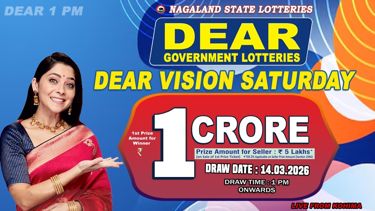 DEAR VISION SATURDAY DRAW DEAR 1 PM WEEKLY DRAW DATE 14.03.2026 NAGALAND LOTTERIES