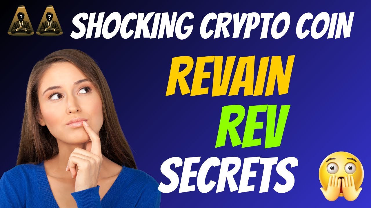 The Shocking Revain Coin REV Secrets | Cryptocurrency New Crypto Token Facts Trading Guide