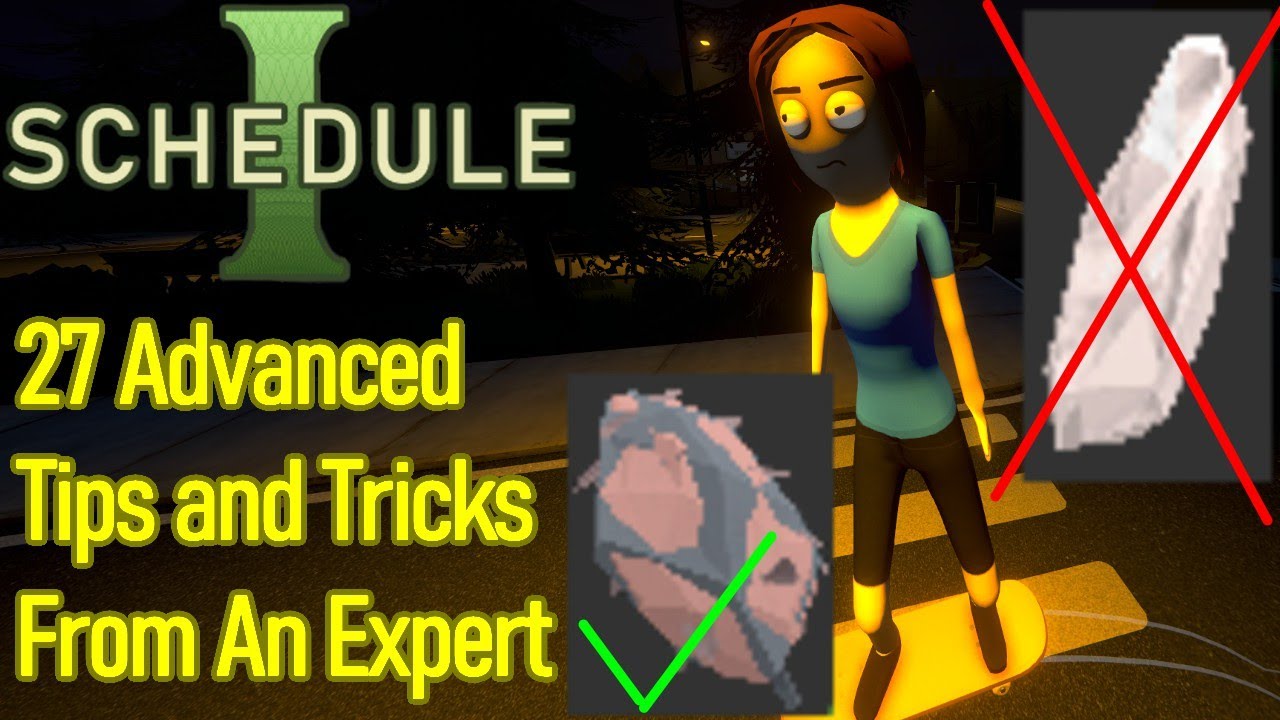 27 GAME CHANGING Tips and Tricks from an expert in Schedule 1, beginner and late game