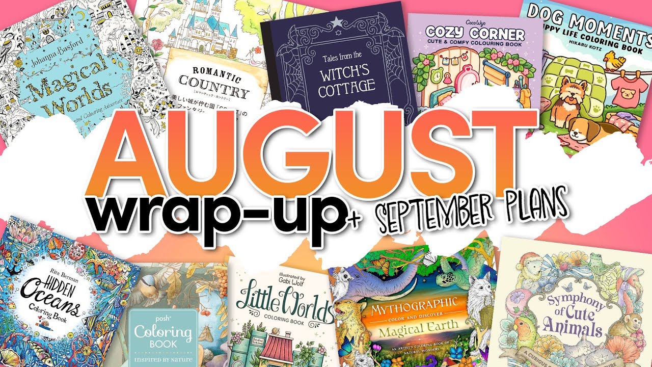 August 2025 Colouring Wrap-up & September Plans!