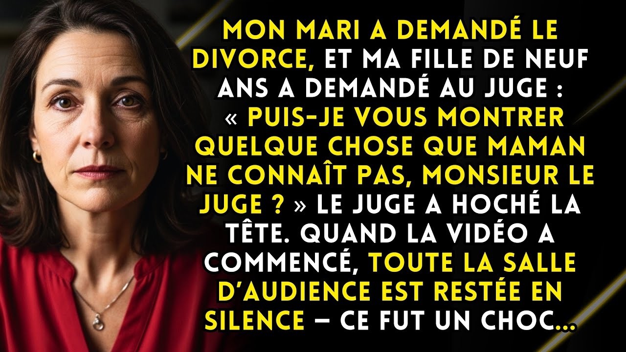 À mon audience de divorce, ma fille a montré une vidéo — ce qu’elle a révélé a choqué toute la salle