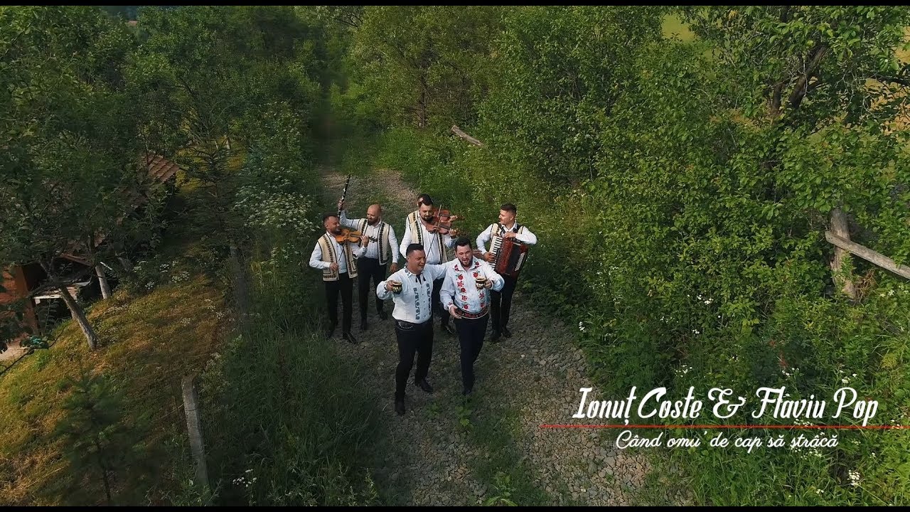 IONUT COSTE & FLAVIU POP - Când omu' de cap să strâcă  [ Video Oficial ]