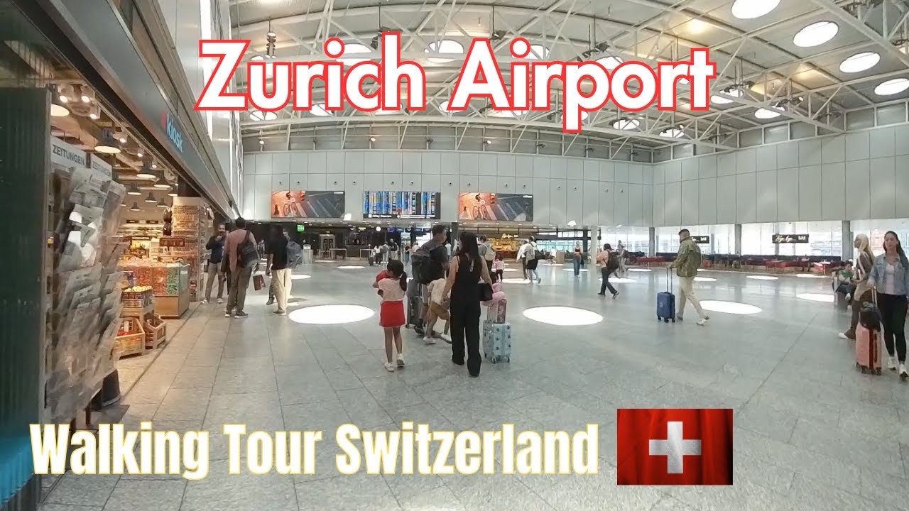 Walking Tour of Zurich Airport (ZRH) | Check-in Area & Practical Travel Information