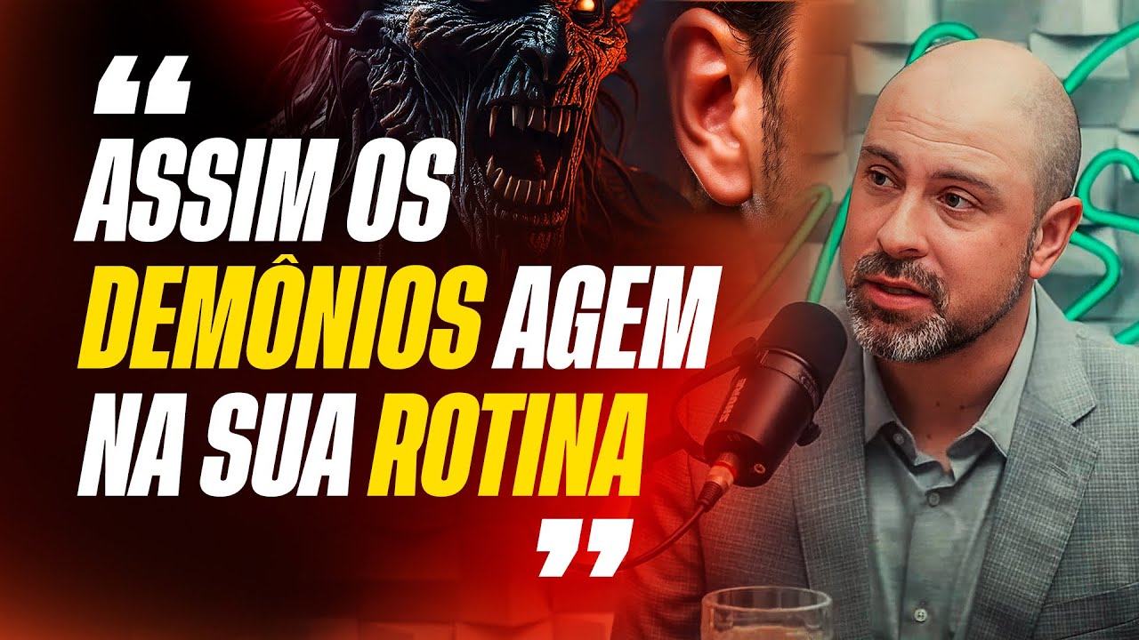 OS DEMÔNIOS SÃO REAIS E ELES TEM UM PROPÓSITO CONTRA SUA VIDA | VINICIUS IRACET NO BRUNETCAST
