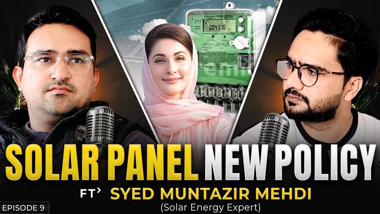 New Solar Rules in Pakistan &ndash; Expert Breakdown | Mudassar Speaks