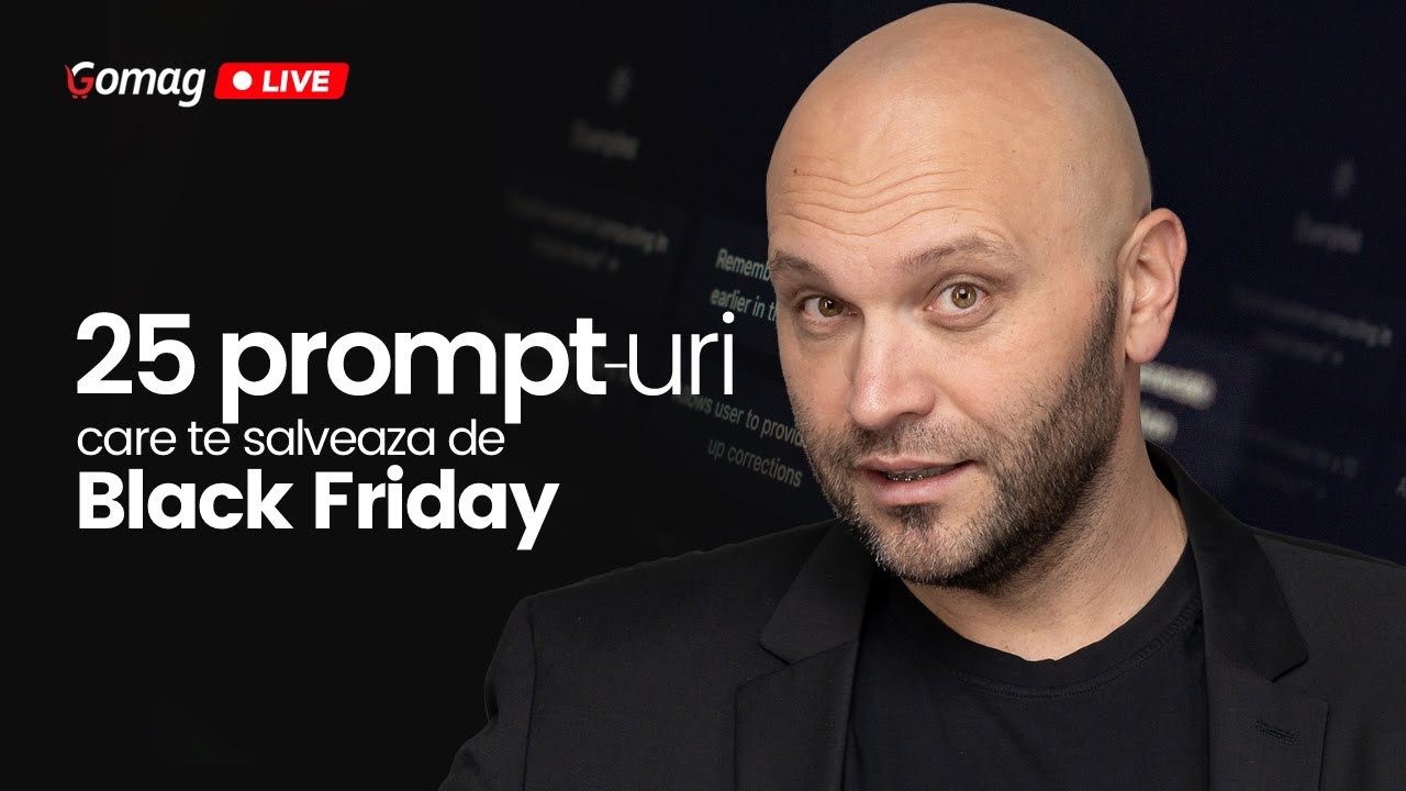 25 de prompt-uri care te salveaza de Black Friday - idei practice pentru antreprenori