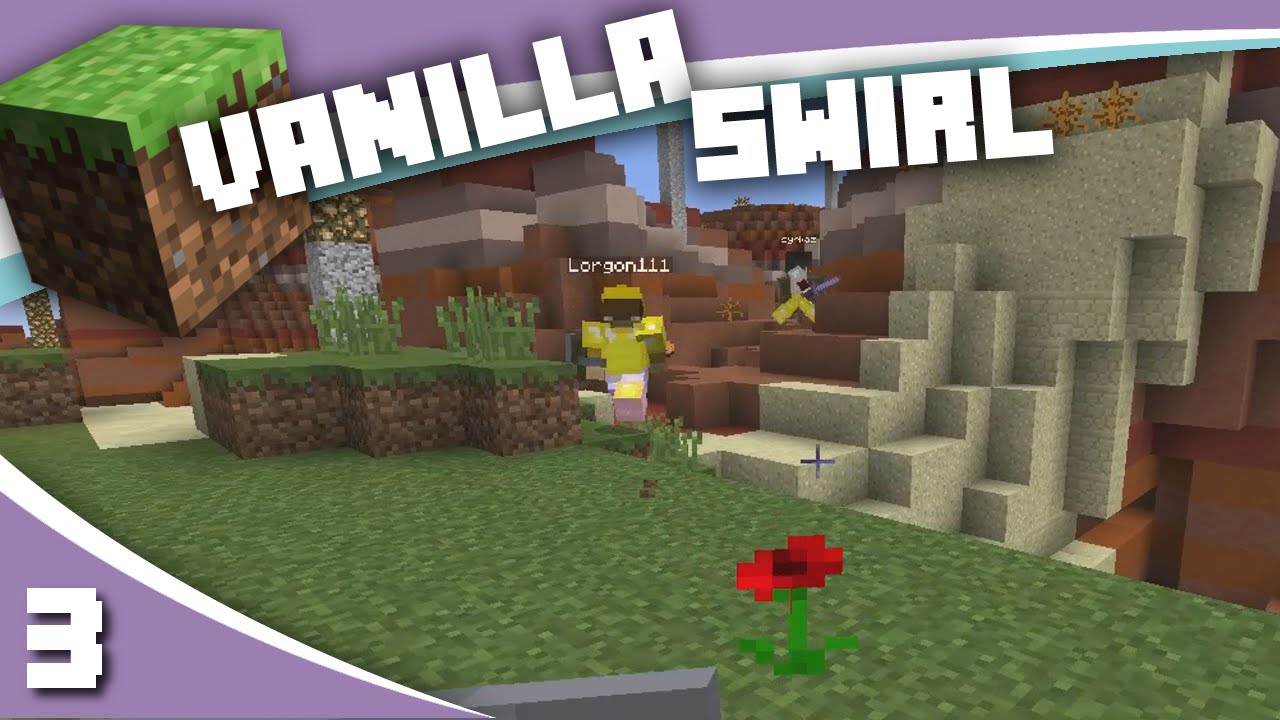 #VanillaSwirlCTM w/ Lorgon111 and Syrkaz! - Episode 3