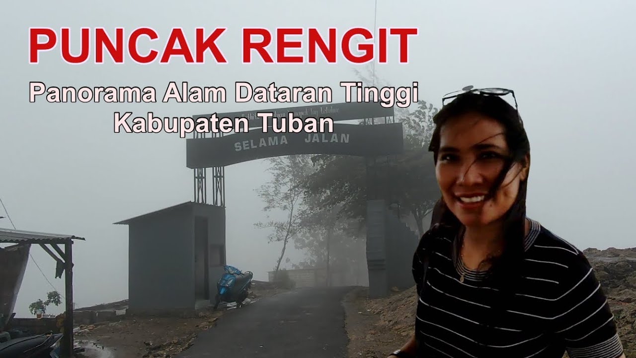 Puncak Rengit Panorama Alam Dataran Tinggi Kabupaten Tuban