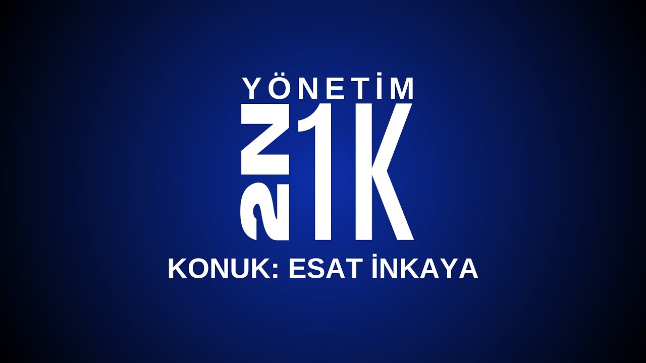 2N1K | YÖNETİM KONUK: ESAT İNKAYA