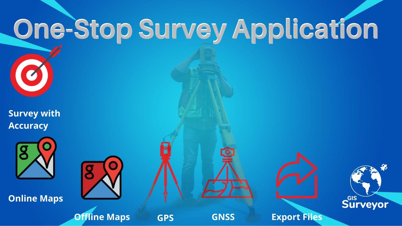 GIS Surveyor- Survey application for Surveyors